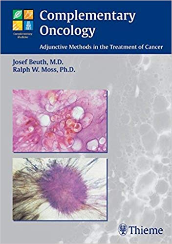 Complementary Oncology by Ralph W. Moss, PhD